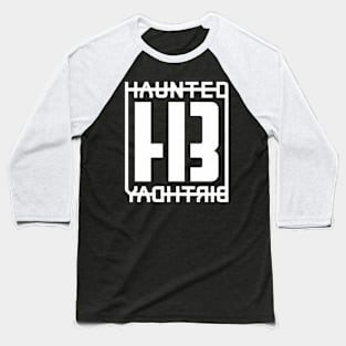 Haunted Birthday Text Logo (white) Baseball T-Shirt